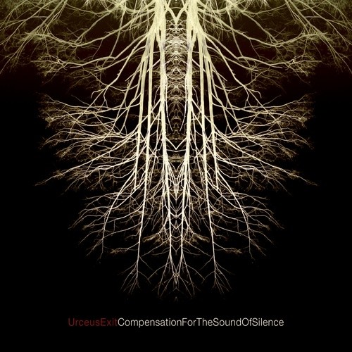 Urceus Exit - Compensation For The Sound Of Silence (2009)