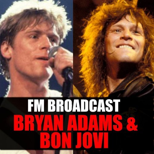 FM Broadcast Bryan Adams & Bon Jovi (2020)