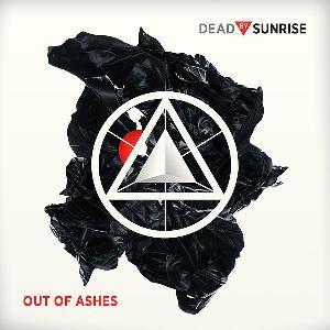 Out of Ashes ( 2009 ) - Dead by Sunrise
